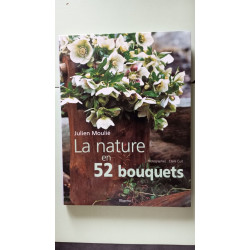 La Nature en 52 bouquets