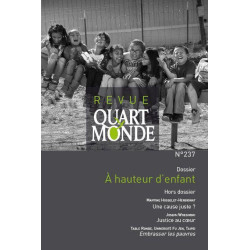 Revue quart monde n° 237 - A hauteur d'enfant