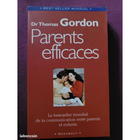 Parents efficaces : Une autre écoute de l'enfant