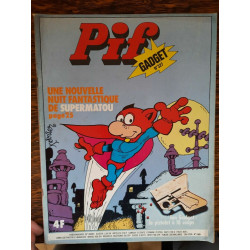 Pif Gadget n 327 Une nouvelle nuit fantastique de supermatou 1975