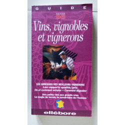 Guide des vins vignobles et vignerons