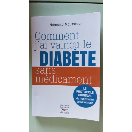 Comment j'ai vaincu le diabète sans médicament