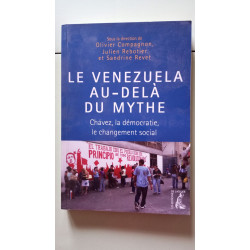 Le Venezuela au-delà du mythe