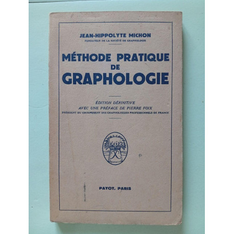 Methode pratique de graphologie