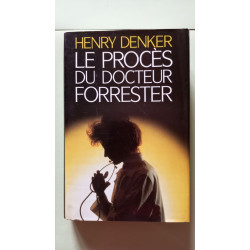 Le proces du Dr Forrester