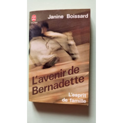 L'Avenir de Bernadette L'Esprit de famille