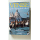 Venise: Guide historique et culturel