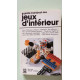 Le guide marabout des jeux d'interieur