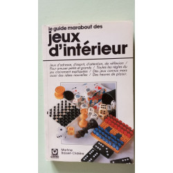 Le guide marabout des jeux d'interieur