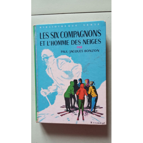 Les six compagnons et l'homme des neiges