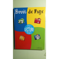 Lecture Cycle 3 Niveau 2 - Bruit de Page