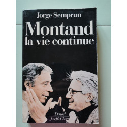 Montand La vie continue