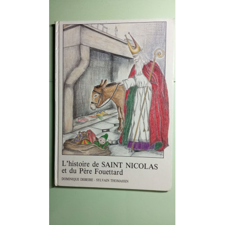 L'histoire de Saint Nicolas et du Père Fouettard