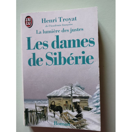 La lumiere des justes. t4. les dames de siberie