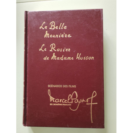 La belle meuniere -le rosier de Mme Husson / illustrations de...