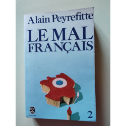 LE MAL FRANCAIS. Tome 2