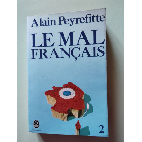 LE MAL FRANCAIS. Tome 2