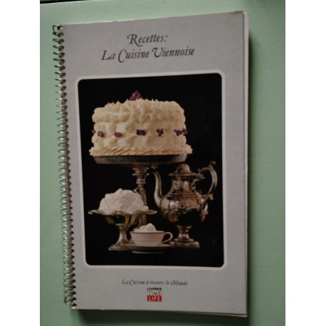 Recettes: La Cuisine Viennoise