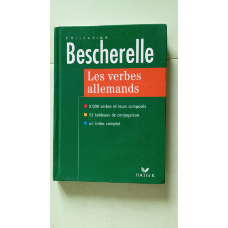 Les verbes allemands 8000 verbes et leurs composés édition 97