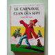 Le carnaval du clan des sept