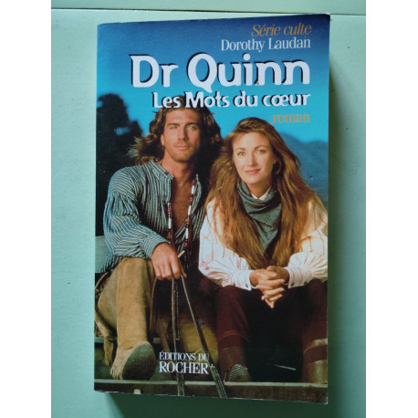 Docteur Quinn Les mots du coeur