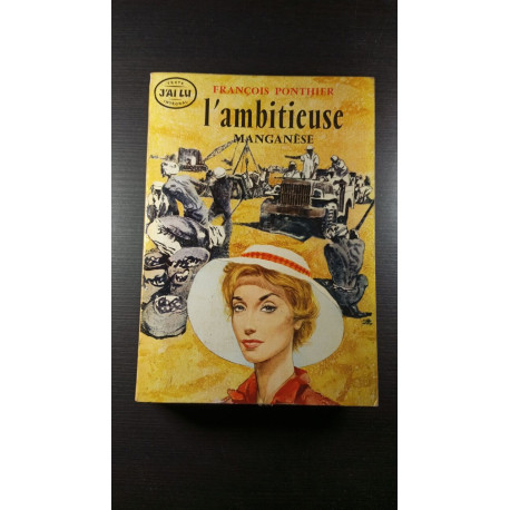 L'ambitieuse manganèse