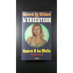 L'executeur - GUERRE A LA MAFIA