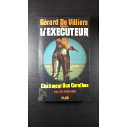 L'executeur - CHATIMENT AUX CARAIBES