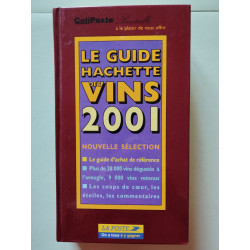 Le guide hachette des vins 2001