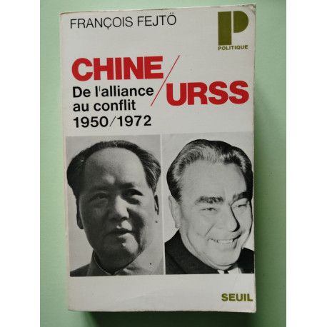 Chine Urss de l'alliance au conflit 1950-1972