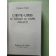 Chine Urss de l'alliance au conflit 1950-1972