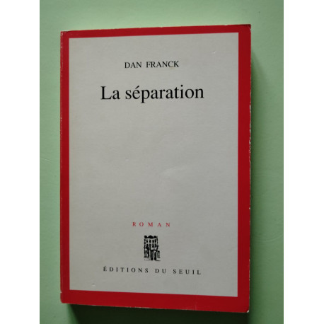 La séparation - Prix Renaudot 1991