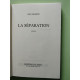 La séparation - Prix Renaudot 1991