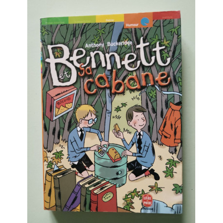 Bennett et sa cabane