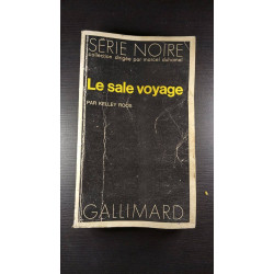 Le sale voyage