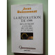 La Révolution de 1999 : De l'Europe à l'euro de l'euro à l'Europe...