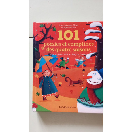 101 poésies et comptines des quatre saisons