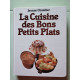 La cuisine des bons petits plats