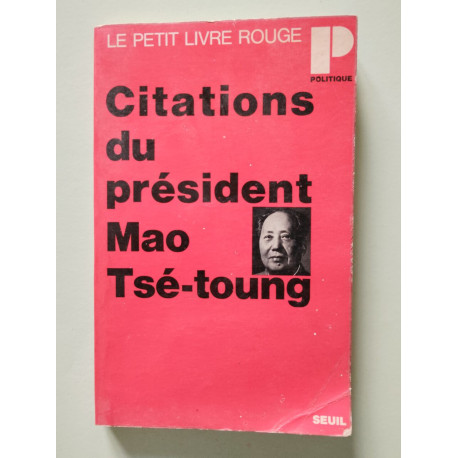 Citations du president Mao Tse Toung