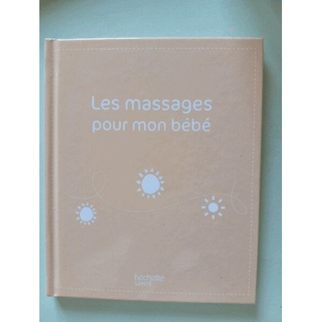 Les massages pour mon bébé