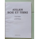 Atelier soie et tissu (Bordas)