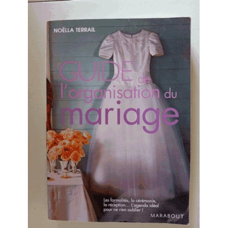 Guide de l'organisation du mariage