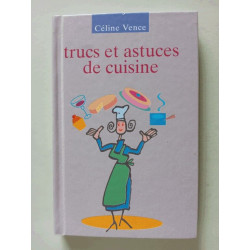 Trucs et astuces de cuisine