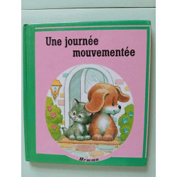 Une journée mouvementée