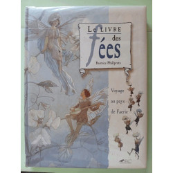 Le Livre des Fées: Voyage au pays de Faerie