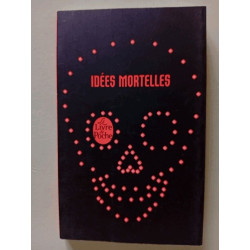 Idées mortelles