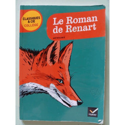 Le Roman De Renart (Anthologie)