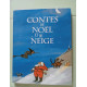 Contes de Noël et de neige