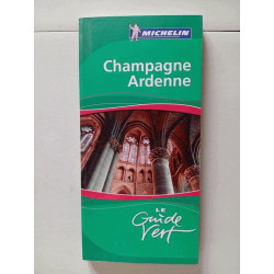 Champagne Ardenne (Michelin Green Guides)