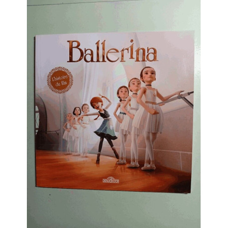 Ballerina - L'histoire du film